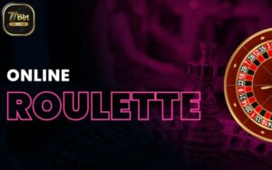 Roulette 77Bet - Sân chơi cho dân bet thủ kiếm tiền 6 roulette 77bet